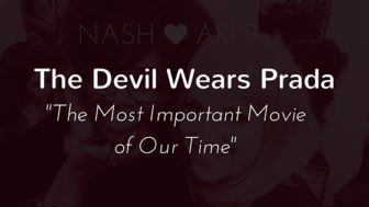 The Devil Wears Prada - The Most Important Movie of Our Time