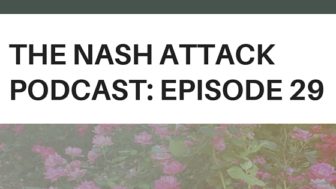 The Nash Attack Episode 29