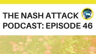 The Nash Attack Episode 46