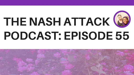 The Nash Attack Episode 55 Web Banner
