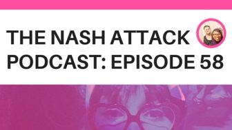 The Nash Attack Episode 58
