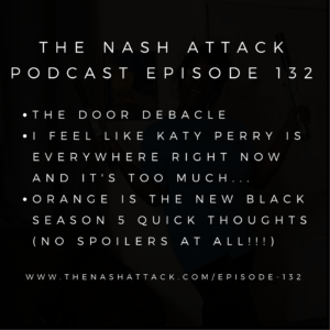 The Nash Attack Podcast Episode 123